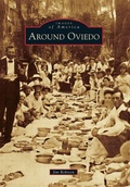 Cover: Around Oviedo - Arcadia Publishing (SC)