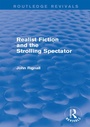 Cover: Realist Fiction and the Strolling Spectator (Routledge Revivals) - Routledge