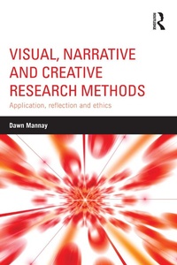 Enlarge image Cover: Visual, Narrative and Creative Research Methods - Routledge