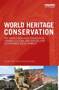 Abbildung von: World Heritage Conservation - Routledge