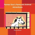 Cover: Farmer Doo's Farmyard Animal Adventures - Lulu.com