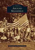 Cover: Around Mansfield - Arcadia Publishing (SC)