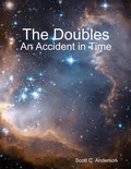 Cover: The Doubles - An Accident in Time - Lulu.com