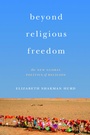 Cover: Beyond Religious Freedom - Princeton University Press