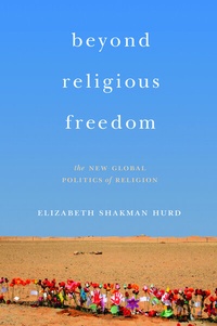 Enlarge image Cover: Beyond Religious Freedom - Princeton University Press
