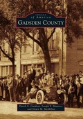 Cover: Gadsden County - Arcadia Publishing (SC)
