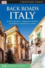 Cover: DK Eyewitness Back Roads Italy - DK Eyewitness Travel
