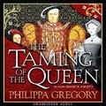 Cover: The Taming of the Queen - Simon & Schuster Audio