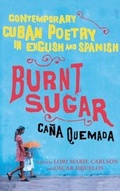 Cover: Burnt Sugar Cana Quemada - Free Press