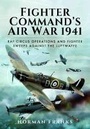 Cover: Fighter Command's Air War 1941 - Pen & Sword Aviation