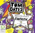 Cover: Tom Gates is Absolutely Fantastic (At Some Things) - Bolinda Audio Books