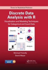Enlarge image Cover: Discrete Data Analysis with R - Chapman & Hall/CRC