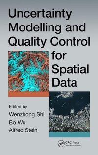 Enlarge image Cover: Uncertainty Modelling and Quality Control for Spatial Data - CRC Press