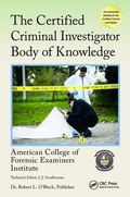 Cover: The Certified Criminal Investigator Body of Knowledge - CRC Press