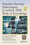 Cover: Sensitive Security Information, Certified (R) (SSI) Body of Knowledge - CRC Press