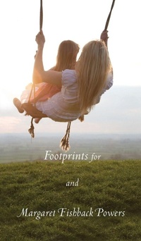 Enlarge image Cover: Footprints For Mothers And Daughters - HarperCollins
