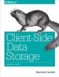 Cover: Client-Side Data Storage - O'Reilly