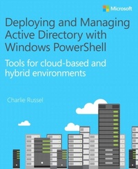 Abbildung von: Deploying and Managing Active Directory with Windows PowerShell - Microsoft Press