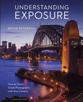 Cover: Understanding Exposure, Fourth Edition - Amphoto Books