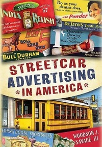 Abbildung von: Streetcar Advertising in America - Fonthill Media LLc