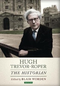 Enlarge image Cover: Hugh Trevor-Roper - I.B. Tauris