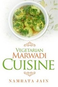 Cover: Vegetarian Marwadi Cuisine - Olympia Publishers
