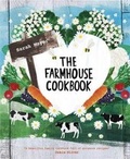 Cover: The Farmhouse Cookbook - Quadrille Publishing