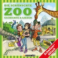 Cover: Die sch&ouml;nschte Zoo Gschichte und Lieder - BERGIS Medien