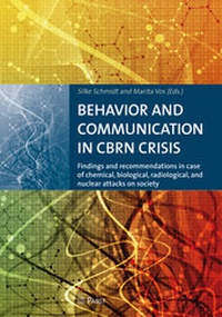 Enlarge image Cover: BEHAVIOR AND COMMUNICATION IN CBRN CRISIS - Pabst Science Publishers