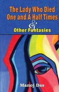 Cover: The Lady Who Died One and a Half Times and Other Fantasies - Prabhat Prakashan