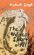 Cover: The Wildest Sport of All - HarperCollins