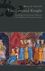 Cover: The Lettered Knight - Central European University Press