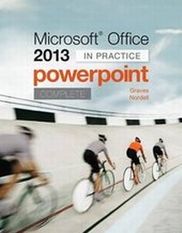 Abbildung von: Microsoft Office PowerPoint 2013 Complete: In Practice - McGraw-Hill Inc.,US