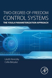 Enlarge image Cover: Two-Degree-of-Freedom Control Systems - Academic Press