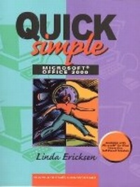 Enlarge image Cover: Quick, Simple Microsoft Office 2000 - Pearson