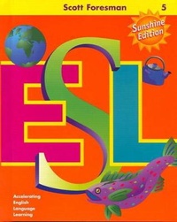 Enlarge image Cover: Scott Foresman ESL, Grade 5 Language Development Activity Book - Pearson Education (US)