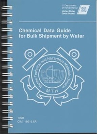 Abbildung von: Chemical Data Guide for Bulk Shipment by Water - Government Printing Office