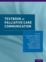 Cover: Textbook of Palliative Care Communication - Oxford University Press Inc