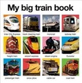 Cover: My Big Train Book - St Martin's Press