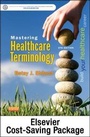Cover: Mastering Healthcare Terminology - Text and Elsevier Adaptive Learning (Access Card) Package - Mosby