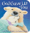Cover: God Gave Us You - Waterbrook Press (A Division of Random House Inc)