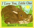 Cover: I Love You, Little One - Titles Supplied/Distributed by Scholastic Australi