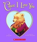 Cover: Cause I Love You - Scholastic US