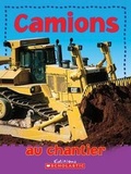 Cover: Camions Au Chantier - Scholastic