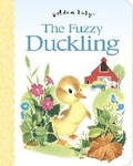 Cover: The Fuzzy Duckling - Golden Books Publishing Company, Inc.