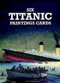 Cover: Six Titanic Paintings - Dover Publications Inc.