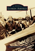 Cover: Lunken Airfield - Arcadia Publishing (SC)