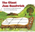 Cover: The Giant Jam Sandwich - Clarion Books