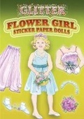 Cover: Glitter Flower Girl Sticker Paper Doll - Dover Publications Inc.