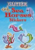 Cover: Glitter Sea Horses Stickers - Dover Children's